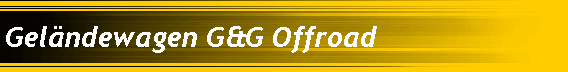 Gelndewagen G&G Offroad