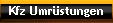 Kfz Umrstungen